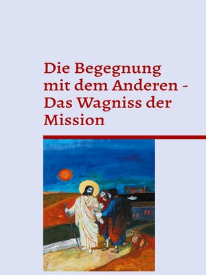 cover image of Die Begegnung mit dem Anderen